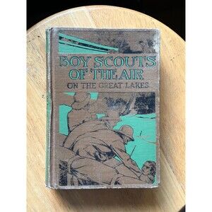 Boy Scouts of the Ai Great Lakes 1914 Aviation Book Gordon Stuart Hardback Book